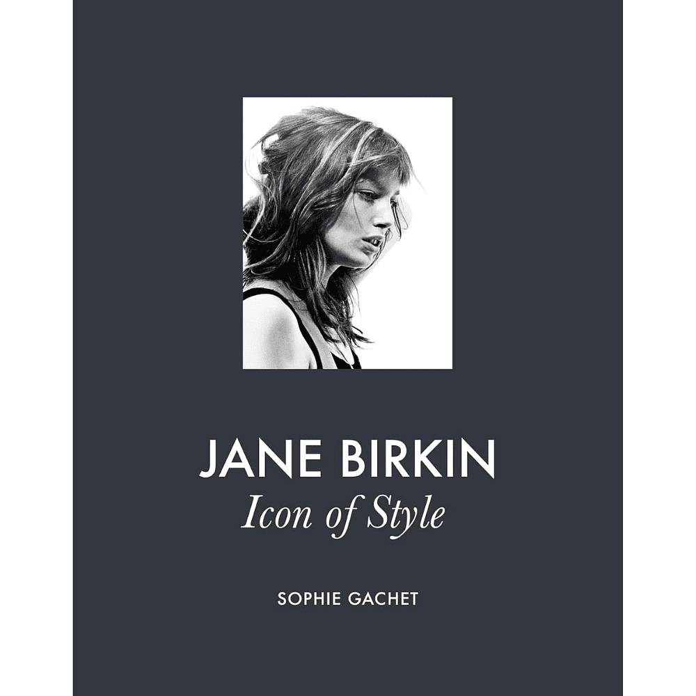 Книга на английском языке "Jane Birkin. Icon of Style", Sophie Gachet