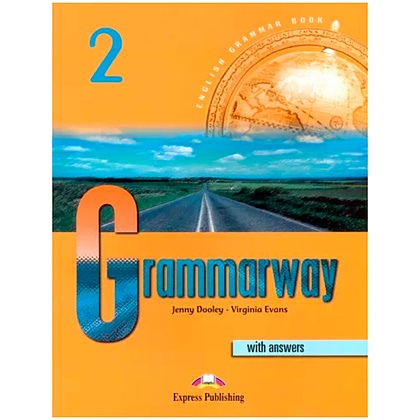 Книга "Grammarway: With Answers Level 2", Dooley J., Evans V.