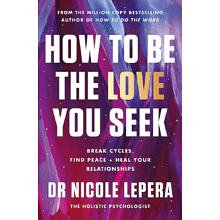 Книга на английском языке "How to Be the Love You Seek"