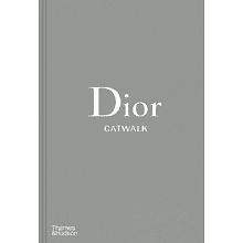 Книга на английском языке "Dior Catwalk", Alexander Fury, Adelia Sabatini