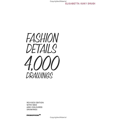 Книга на английском языке "Fashion Details: 4,000 Drawings", Elisabetta Kuky Drudi - 2