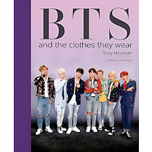 Книга на английском языке "BTS: And the Clothes They Wear", Terry Newman