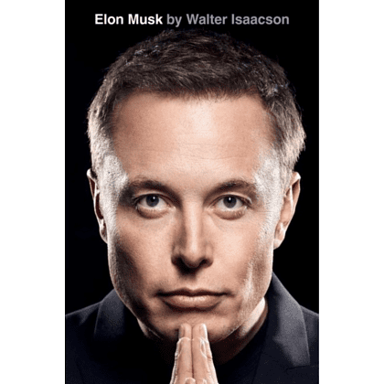 Книга на английском языке "Elon Musk", Walter Isaacson